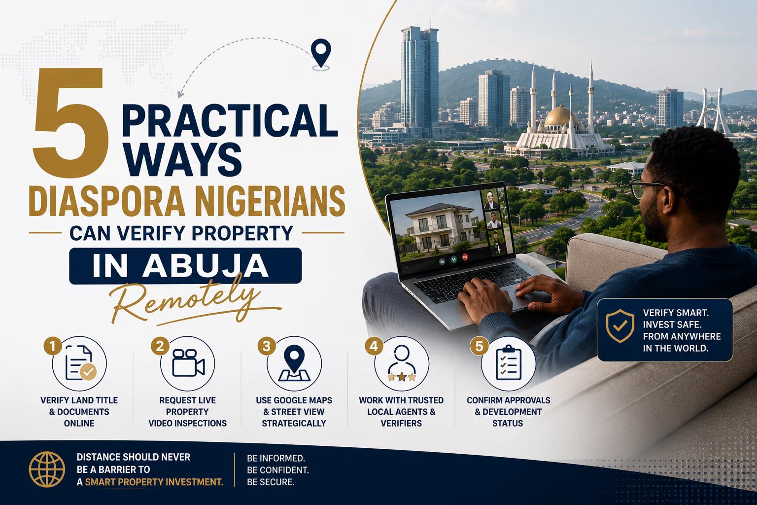 5 Practical Ways Diaspora Nigerians Can Verify Property in Abuja Remotely